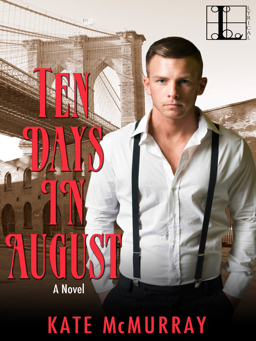 Title details for Ten Days in August by Kate McMurray - Wait list